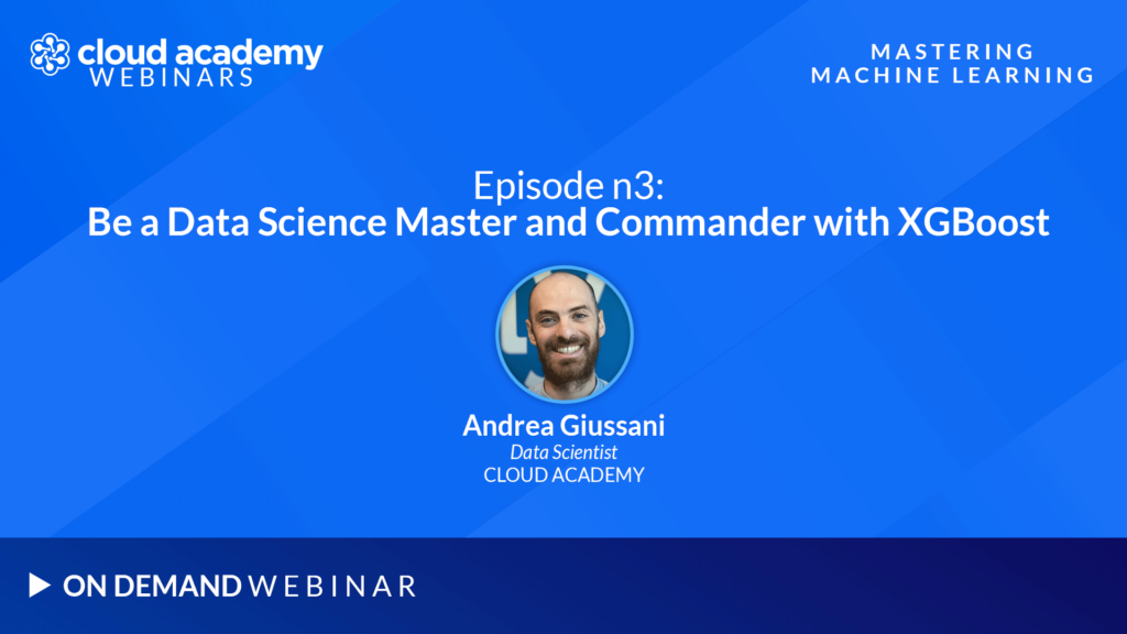 Mastering Machine Learning - Ep.3: Be a Data Science Master and Commander with XGBoost
